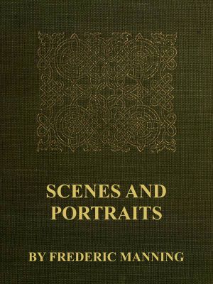 [Gutenberg 60537] • Scenes and Portraits